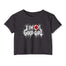 I'm a Good Girl Women's Crop Top