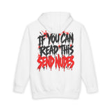 IF YOU CAN READ THIS SEND NUDES HOODIE